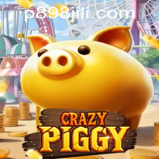 The Thrilling Universe of CrazyPiggy: Dive into the Latest Gaming Sensation Featuring Keyword P898