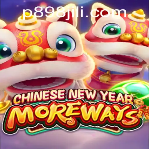 Exploring the Excitement of CHINESENEWYEARMOREWAYS: A Modern Twist on Traditional Gaming